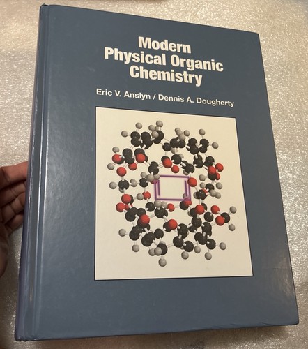 Modern physical organic - physical,