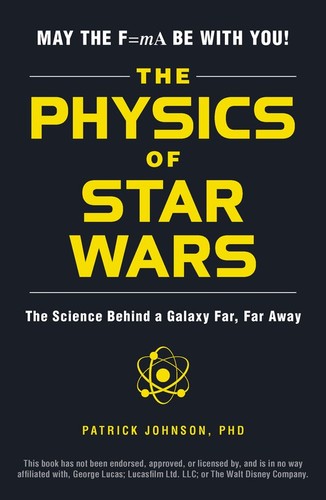 The physics star - of, wars: