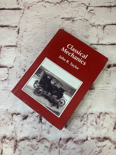 Classical mechanics john r - john,