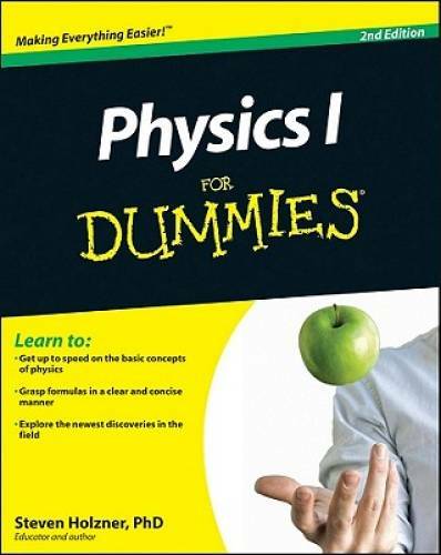 Physics for dummies - for,