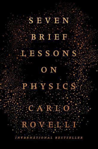Seven brief lessons physics - seven,