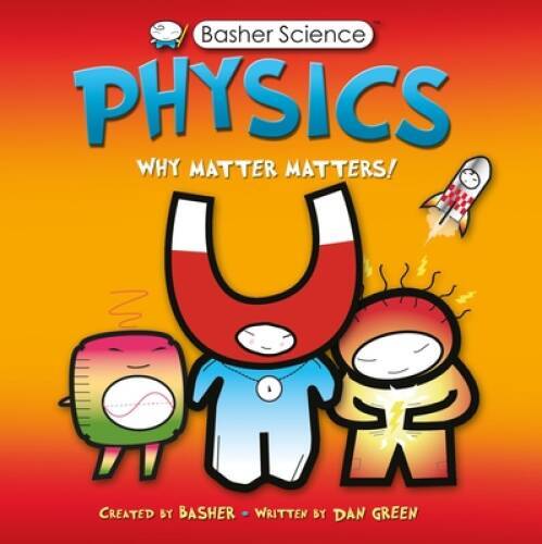 Physics why matter matters - matters!,